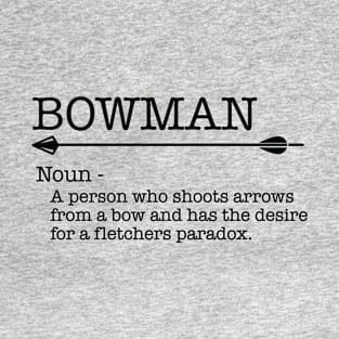 Archery - Bowman Noun T-Shirt